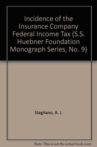 The Incidence of the Life Insurance Company Federal Income Tax