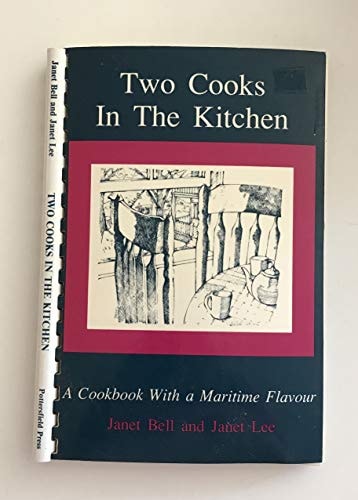Two Cooks in the Kitchen A Cookbook with a Maritime Flavour
