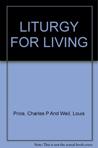 Liturgy for Living