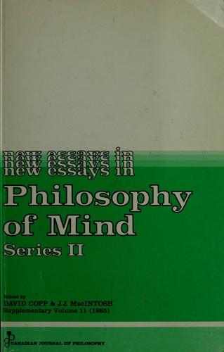 New Essays in Philosophy of Mind, Series II (Canadian Journal of Philosophy Supplementary Volume)
