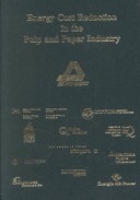 Energy Cost Reduction in the Pulp and Paper Industry A Monograph