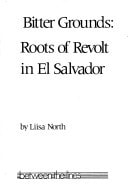 Bitter Grounds: Roots of Revolt in El Salvador