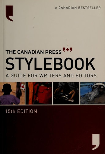 The Canadian Press Stylebook A Guide for Writers and Editors