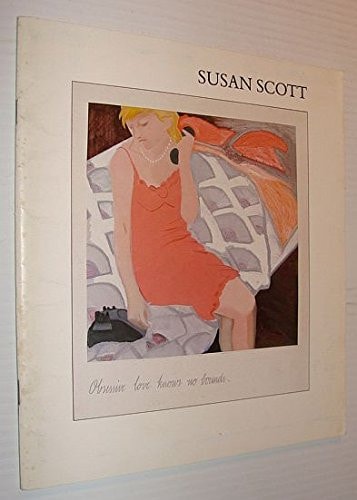Susan Scott Works from 1974 to 1983: An Exhibition