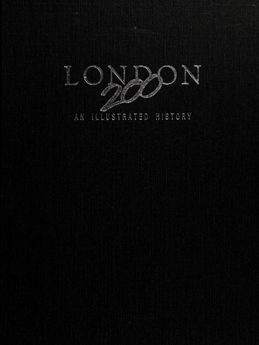 London 200 An Illustrated History