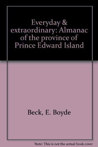 Everyday and Extraordinary: An Island History Almanac
