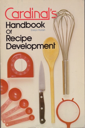 Cardinal's Handbook of Recipe Development