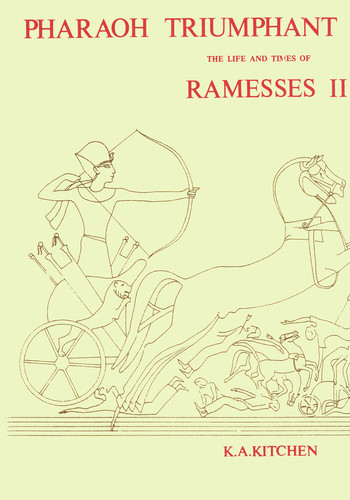 Pharaoh Triumphant. The Life and Times of Ramesses II (Monumenta Hannah Sheen Dedicata)