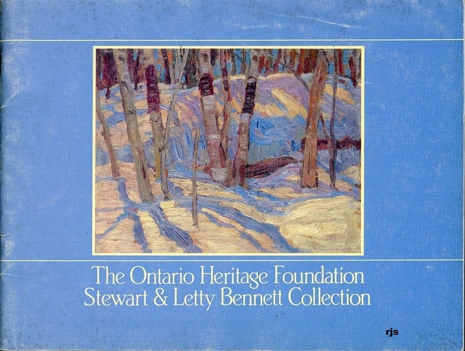 The Ontario Heritage Foundation Stewart & Letty Bennett Collection On Loan to the University of Guelph Collection at the Macdonald Stewart Art Centre, the Art Gallery of Ontario, Toronto, the Tom Thomson Memorial Gallery, Owen Sound