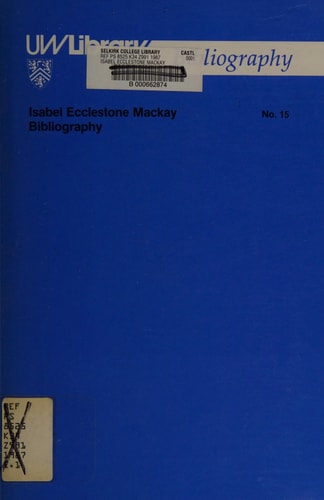 Isabel Ecclestone Mackay Bibliography