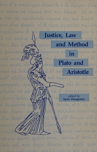 Justice, Law, and Method in Plato and Aristotle