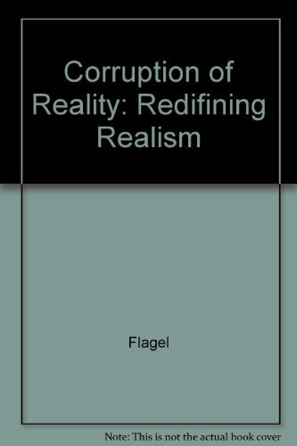 Corruption of Reality Redefining Realism: Robert-Ralph Carmichael, Rosemary Sloot, Olexander Wlasenko