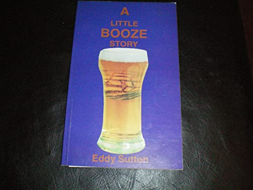 A Little Booze Story