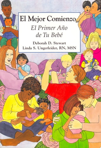 El mejor comienzo El primer año de tu bebé