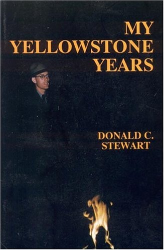 My Yellowstone Years