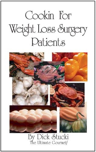 Cooking For Weight Loss Surgery Patients