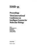 Ismb-95 Proceedings Third International Conference on Intelligent Systems for Molecular Biology: Proceedings, Third International Conference on Intelligent Systems for Molecular Biology