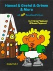 Hansel and Gretel and Grimm and More With Big Flannel Board Patterns