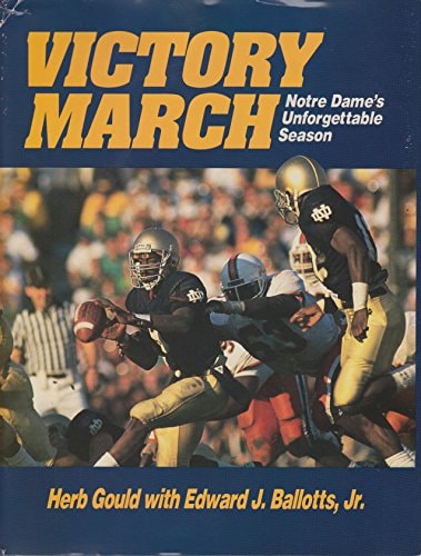 Victory March Notre Dame's Unforgettable Season