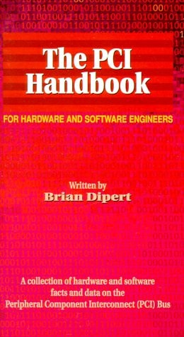 The PCI Handbook For Hardware and Software Engineers