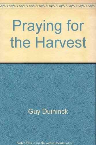 Praying for the Harvest