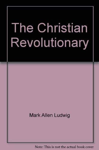 The Christian Revolutionary