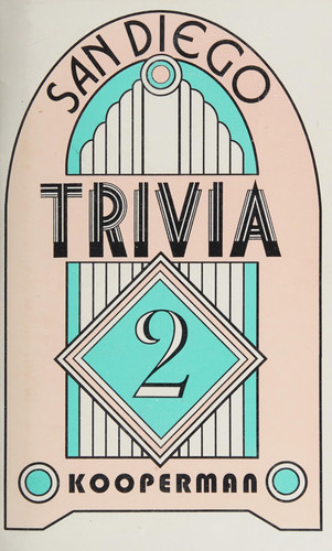 San Diego Trivia 2
