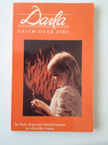 Darla Faith Over Fire