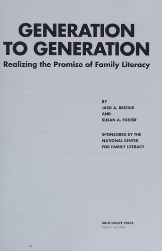 Generation to Generation Realizing the Promise of Family Literacy
