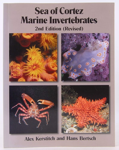Sea of Cortez Marine Invertebrates - 2nd Edition (Revised)