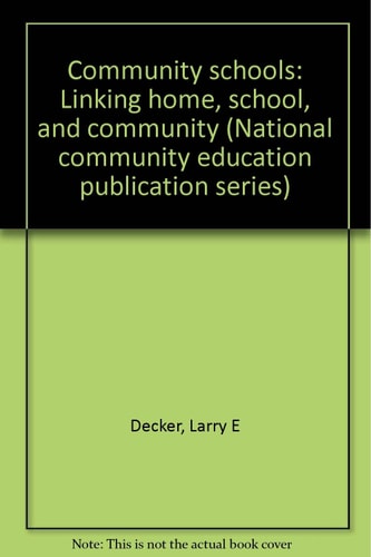 Community Schools Linking Home, School, and Community