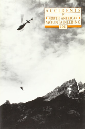 Accidents in North American Mountaineering 1991