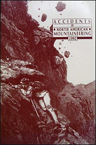 Accidents in North American Mountaineering, 1992