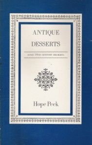 Antique Desserts Some 18th Century Delights