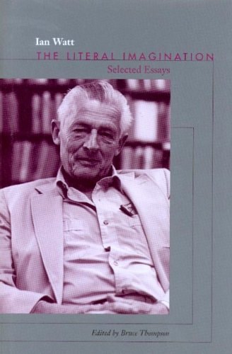 The Literal Imagination: Selected Essays