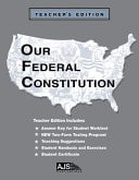 Our Federal Constitution - Teacher Guide