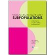 Understanding College Student Subpopulations A Guide for Student Affairs Professionals