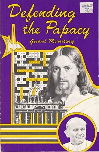 Defending the Papacy