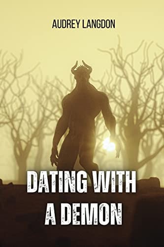 Dating with a Demon