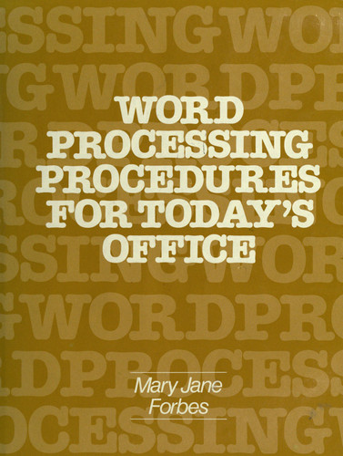 Word processing procedures for today's office