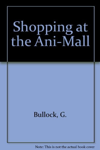 Shopping at the Ani-Mall