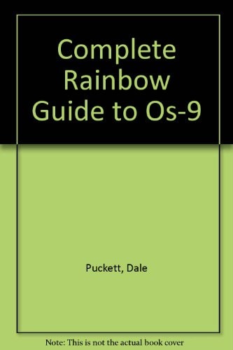 The Complete Rainbow Guide to OS-9