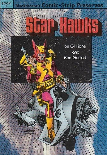 Star Hawks: reprints October 5, 1977 - March 18, 1978