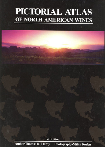 Pictorial Atlas of North American Wines