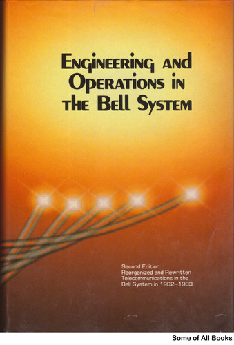 Engineering and Operations in the Bell System