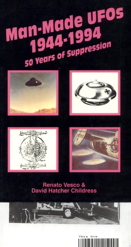 Man-Made UFOs, 1944-94: Fifty Years of Suppression
