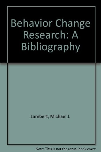 Behavior Change Research A Bibliography