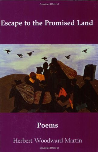 Escape to the Promised Land: Poems (Paul Laurence Dunbar Series, 2)