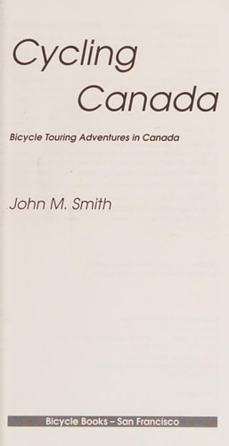 Cycling Canada Bicycle Touring Adventures in Canada