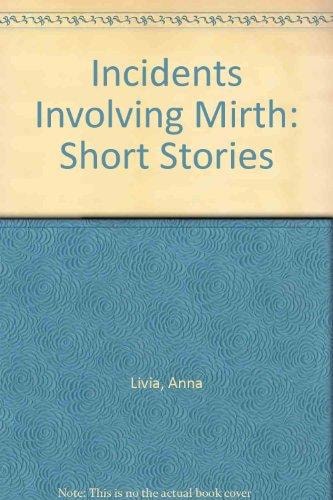 Incidents Involving Mirth
